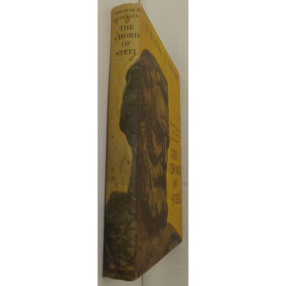 The Chord of Steel by Thomas B. Costain – VG+ Historical Novel Hardcover - Picture 3 of 10